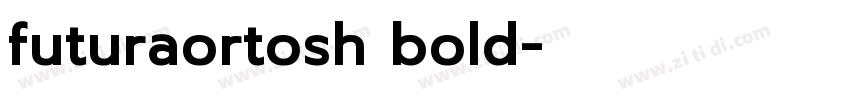 futuraortosh bold字体转换